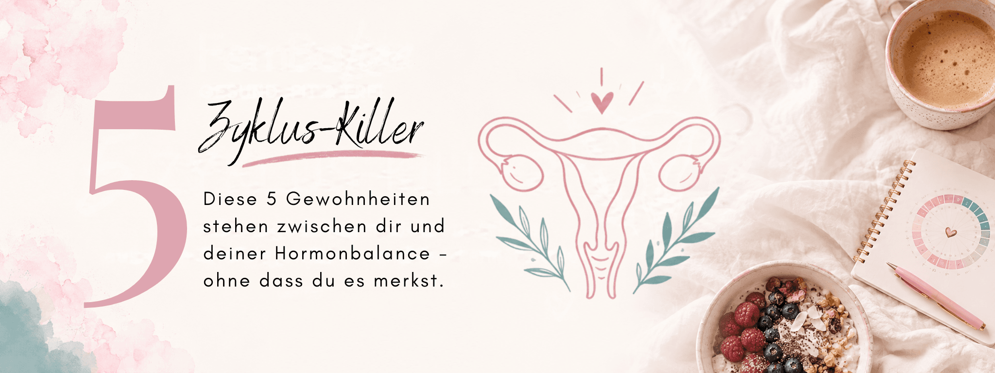 Periode bleibt aus, aber nicht schwanger: 5 Zyklus-Killer – Blogbanner von FemBaLina
